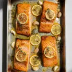 Sheet Pan Lemon Garlic Butter Salmon Recipe